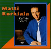 Matti Korkiala - Kallein aarre