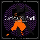 The Roots of Tango: Con Alma y Vida artwork
