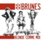 J'Ecoute Les Cramps (version Live) - BB Brunes lyrics
