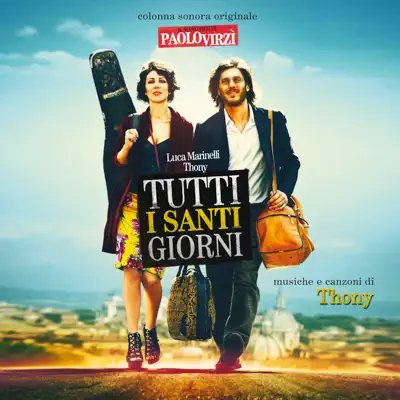 Tutti I Santi Giorni (Colonna Sonora Originale) - Virginiana Miller