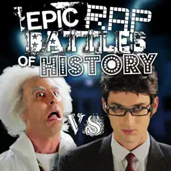 Doc Brown vs Doctor Who - Single - Epic Rap Battles Of History