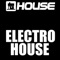 Electro House - House lyrics