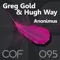 Anonimus - Greg Gold & Hugh Way lyrics