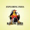 Stream & download Exploring India