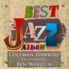 Coleman Hawkins - You'd Be So Nice to Come Home to (Remastered)