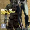 Berlioz: Benvenuto Cellini album lyrics, reviews, download
