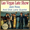Las Vegas Late Show (feat. The Dick Lane Quartet)