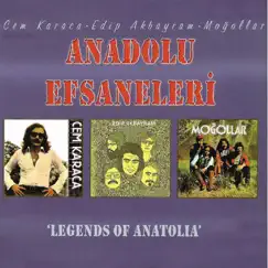 Anadolu Efsaneleri by Cem Karaca, Edip Akbayram & Moğollar album reviews, ratings, credits