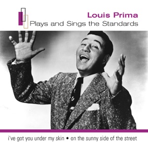 Louis Prima Plays the Standards