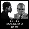 Malcolm X - GLC lyrics