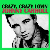 Johnny Carroll - Wild Wild Women