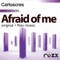 Afraid of Me - Carloscres lyrics