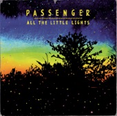 Passenger - Keep on Walking