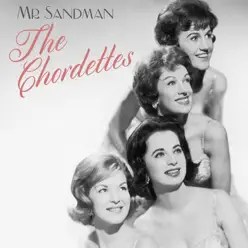 Mr Sandman - Single - The Chordettes