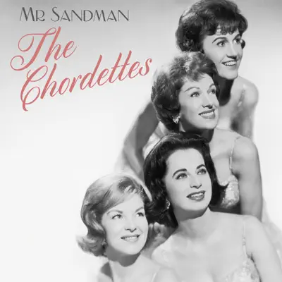 Mr Sandman - Single - The Chordettes