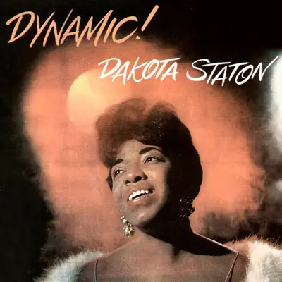 Dynamic! - Dakota Staton Dynamic! - Dakota Staton