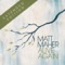 No Greater Love - Matt Maher lyrics