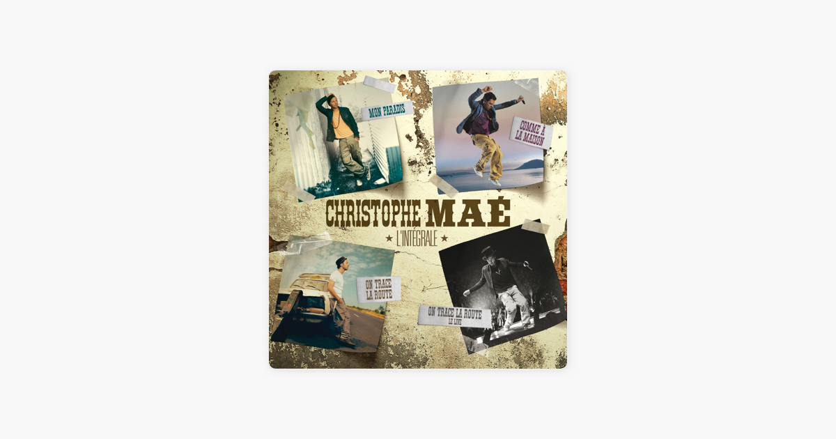 Comme A La Maison Christophe Mae Mp3 Buy Full Tracklist
