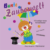 Bunte Zauberwelt - Hermann Heimeier