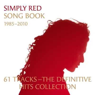 Song Book 1985-2010 - Simply Red Song Book 1985-2010 - Simply Red