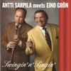 Swingin' N' Singin' (Antti Sarpila Meets Eino Grön)