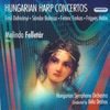 Melinda Felletár - Concertino for Harp and Chamber Orchestra, Op. 45: andante