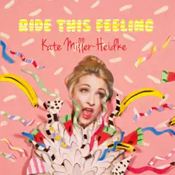 Ride This Feeling - Single - Kate Miller-Heidke