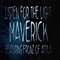 Maverick (feat. Fronz) - Listen for the Light lyrics