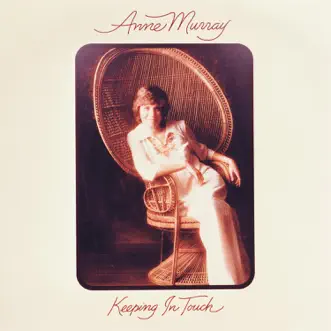 Keeping In Touch by Anne Murray album reviews, ratings, credits