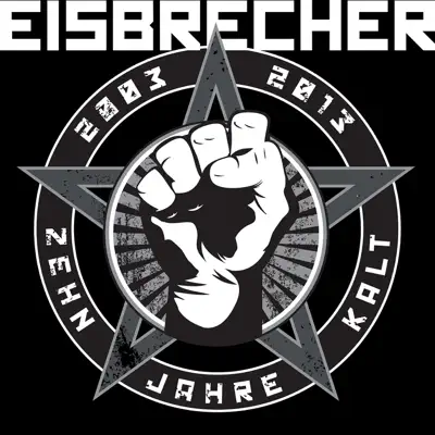 Zehn Jahre kalt - Eisbrecher