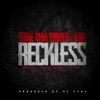 reckless-feat-the-lox-single
