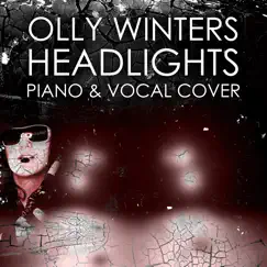 Headlights - Single by Olly Winters album reviews, ratings, credits