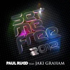 Set Me Free 2012 (feat. Jaki Graham) by Paul Rudd album reviews, ratings, credits