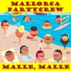Malle, Malle - Single