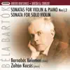 Bartók New Series: Sonatas for Violin & Piano Nos. 1 & 2 - Sonata for Solo Violin (Hungaroton Classics) album lyrics, reviews, download