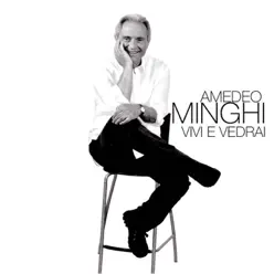 Vivi E Vedrai - Single - Amedeo Minghi