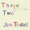 Bad Bad Whiskey (Reprise) (feat. David Bromberg) - Jim Tisdall lyrics