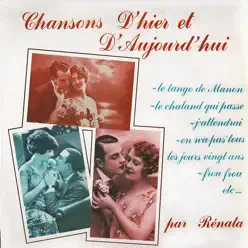 Chansons d'hier et d'aujourd'hui, Vol. 1 - Renata Chansons d'hier et d'aujourd'hui, Vol. 1 - Renata