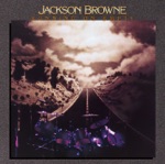 Jackson Browne - You Love the Thunder (Live)