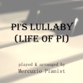 Pi's Lullaby from "Life of Pi", Arranged by Mercuzio Pianist artwork