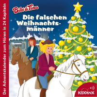 Michaela Rudolph - Die falschen Weihnachtsmänner: Der Adventskalender zum Hören (Bibi & Tina) artwork