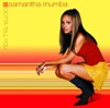 Samantha Mumba - Never Meant To Be