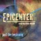 Just the Beginning (feat. Bruce Mishkit) - Epicenter lyrics