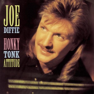 Joe Diffie - Honky Tonk Attitude - Line Dance Music