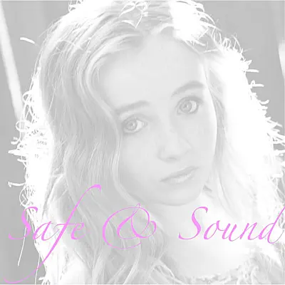 Safe and Sound - Single - Sabrina Carpenter