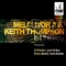 Is It the Way ( Mel & K's Original Instrumental) - Melchyor A lyrics