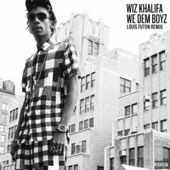 We Dem Boyz (Louis Futon Remix) - Single - Wiz Khalifa