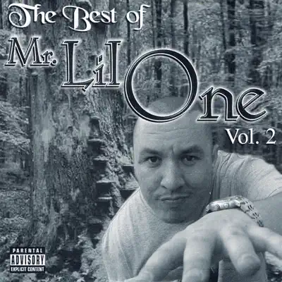 The Best of Mr. Lil One, Vol. 2 - Mr. Lil One The Best of Mr. Lil One, Vol. 2 - Mr. Lil One