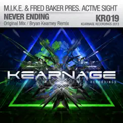 Never Ending (M.I.K.E. Presents) - Single by Active Sight album reviews, ratings, credits