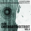 From Chicago to Detroit, Vol. 4